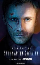 Ślepnąć od świateł